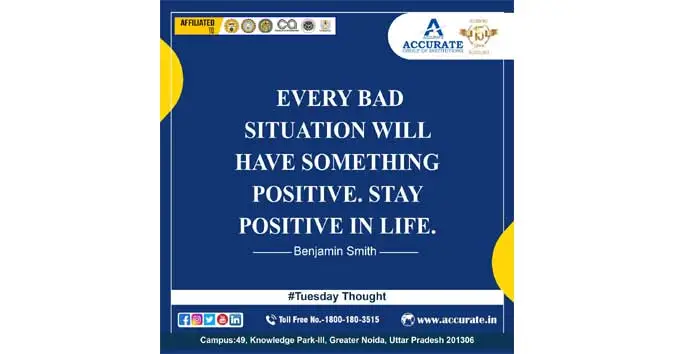 Every Bad Situation Will Have Something. Positive. Stay Positive In Life.